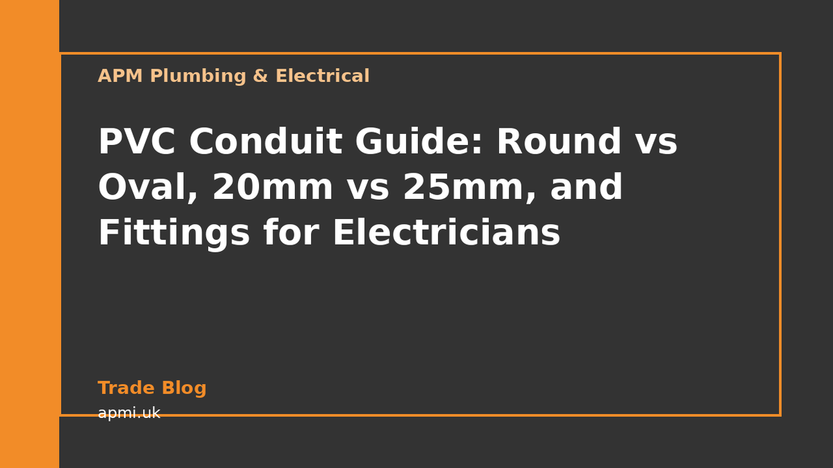PVC Conduit Guide: Round vs Oval, 20mm vs 25mm, and Fittings for Elect ...